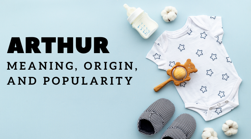 Arthur name meaning and origin