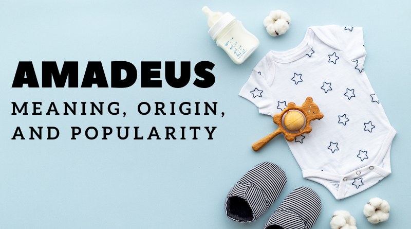 Amadeus name meaning and origin