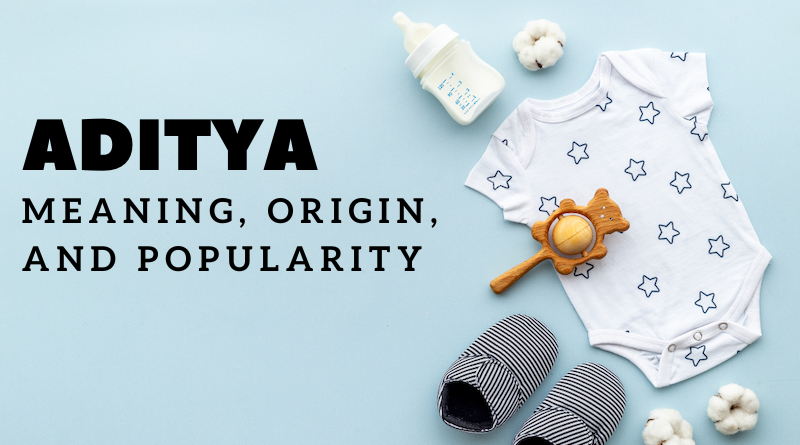 Aditya name meaning and origin