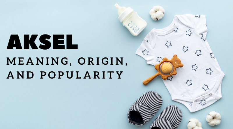 Aksel name meaning and origin