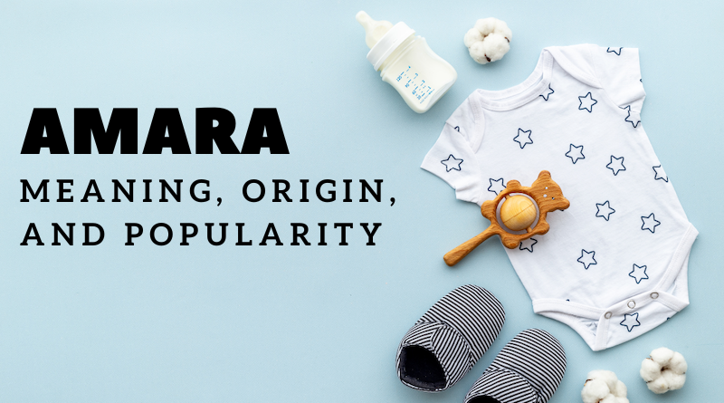 Amara name meaning and origin