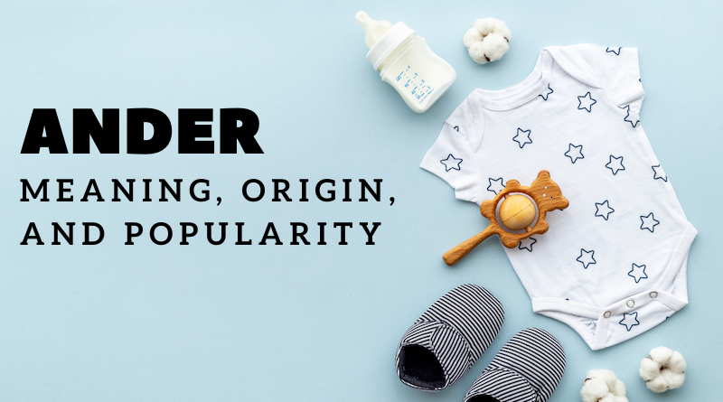 Ander name meaning and origin