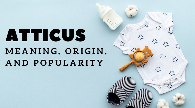 Atticus name meaning and origin