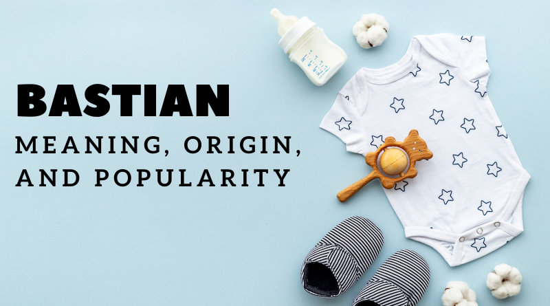 Bastian name meaning and origin