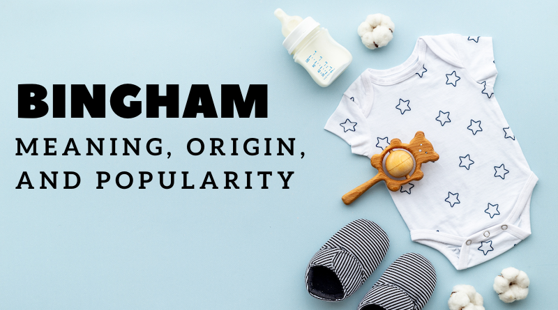 Bingham name meaning and origin