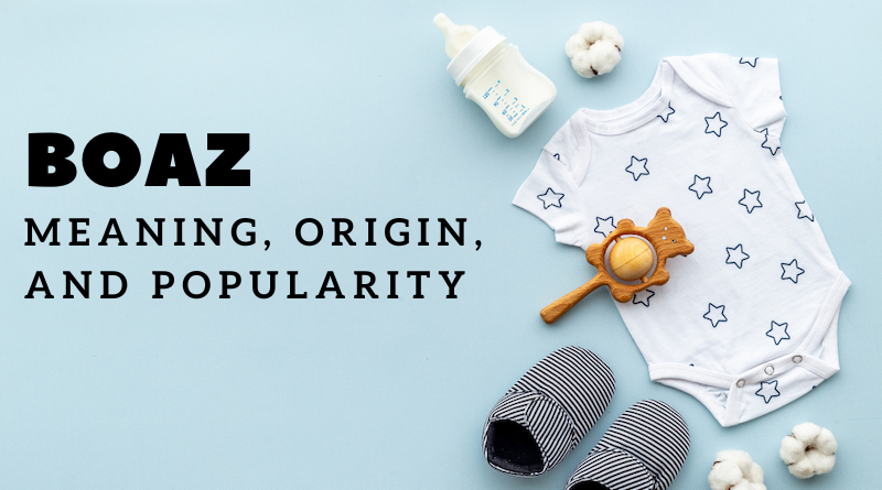 Boaz name meaning and origin