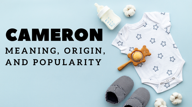 Cameron name meaning and origin