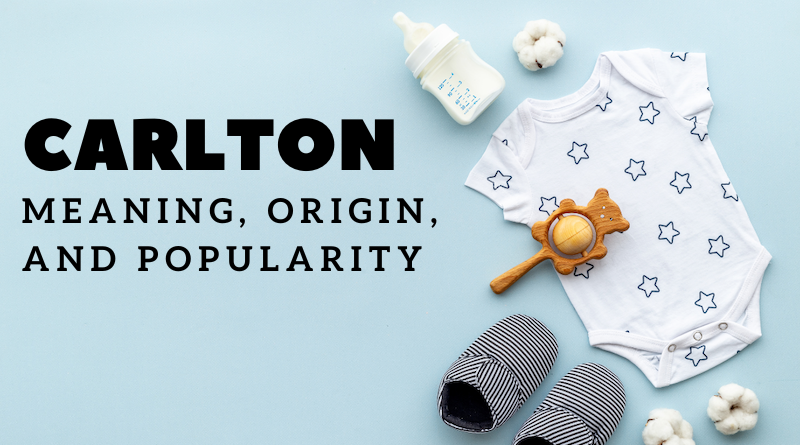 Carlton name meaning and origin