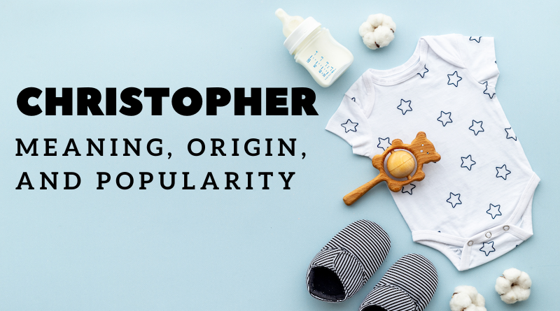 Christopher name meaning and origin