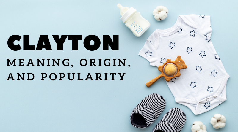 Clayton name meaning and origin