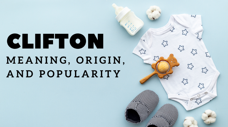 Clifton name meaning and origin