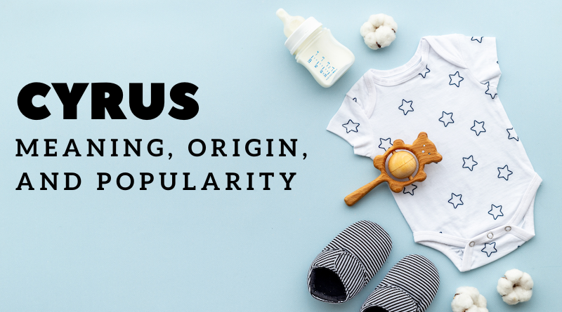 Cyrus name meaning and origin