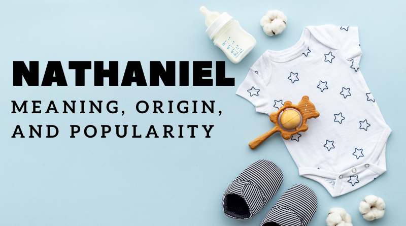 Nathaniel name meaning and origin